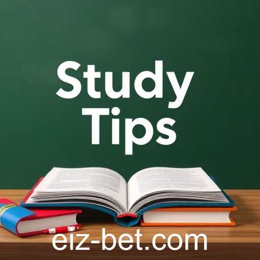 Mastering Study Tips with Eizbet: A Comprehensive Guide
